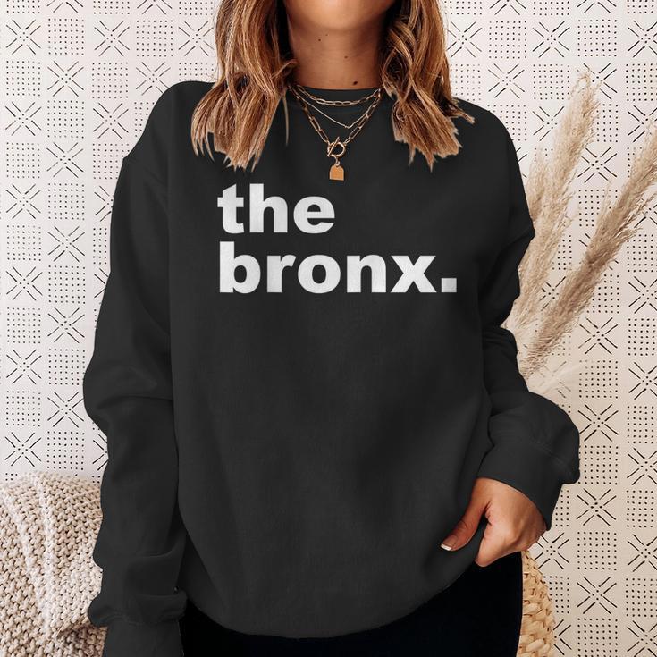 Bronx New York The Bronx Sweatshirt Gifts for Her