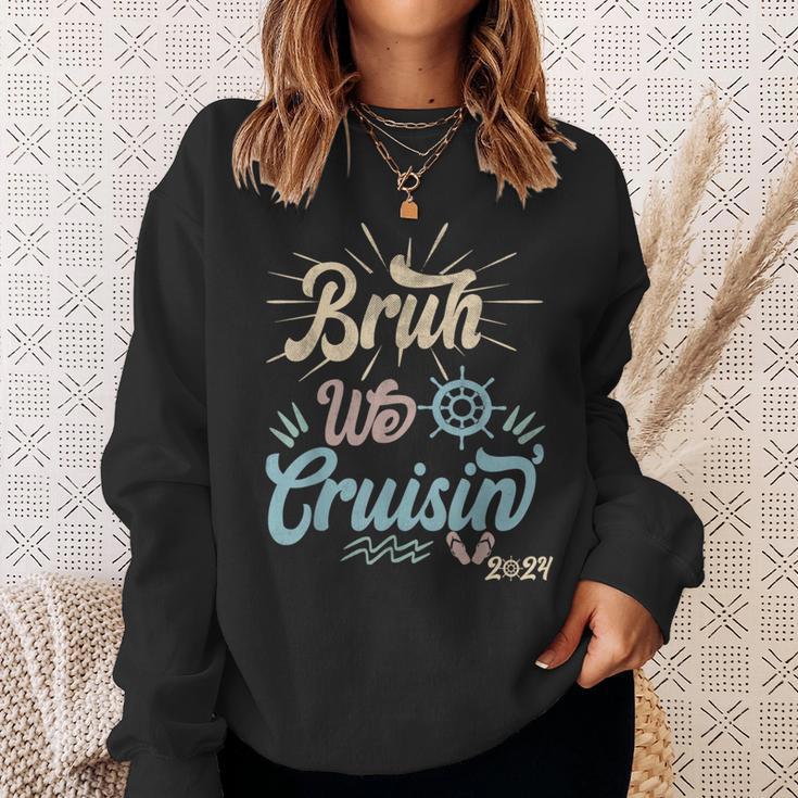 Bruh We Cruisin' Vintage Ocean Lovers Cruising Family 2024 Sweatshirt Gifts for Her