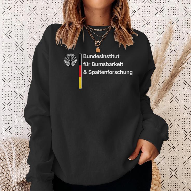 Bundesinstitut Für Bumsbarkeit Und Spaltenforschung Ironie Sweatshirt Geschenke für Sie