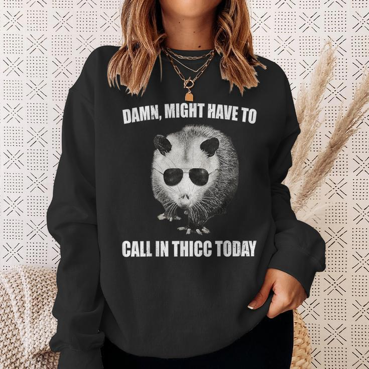 Might Have To Call In Thicc Today Opossum Meme Vintage Sweatshirt Gifts for Her
