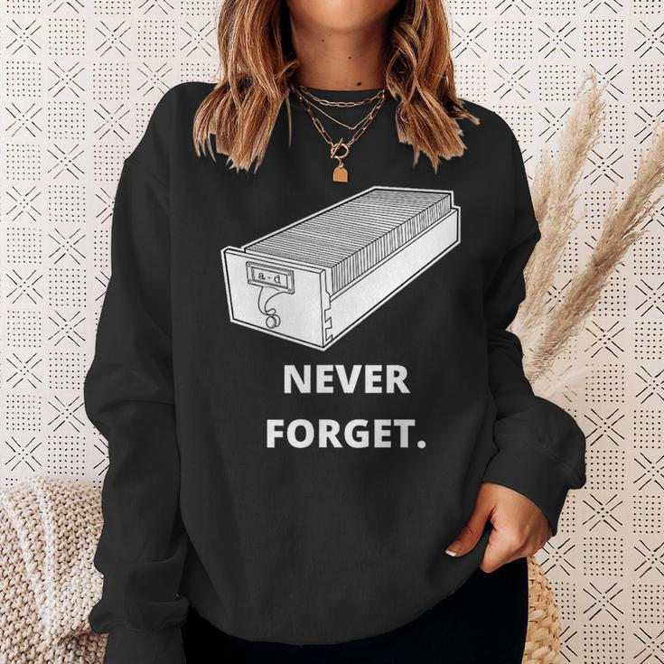 Card Catalog Never Forget Library Librarian Sweatshirt Gifts for Her