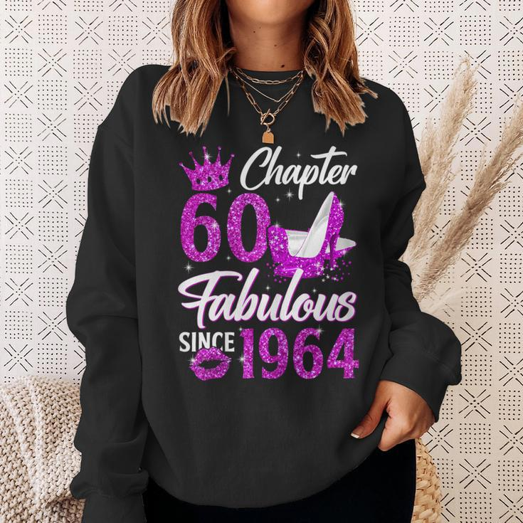 Chapter 60 Fabulous Since 1964 60Th Birthday Queen Sweatshirt Gifts for Her