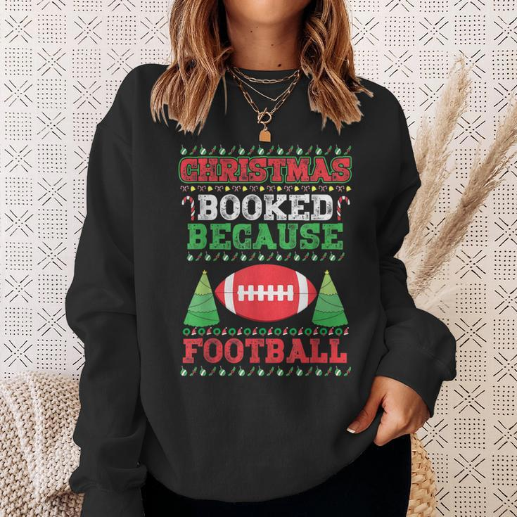 Christmas Booked Because Football Sport Lover Xmas Sweatshirt Gifts for Her