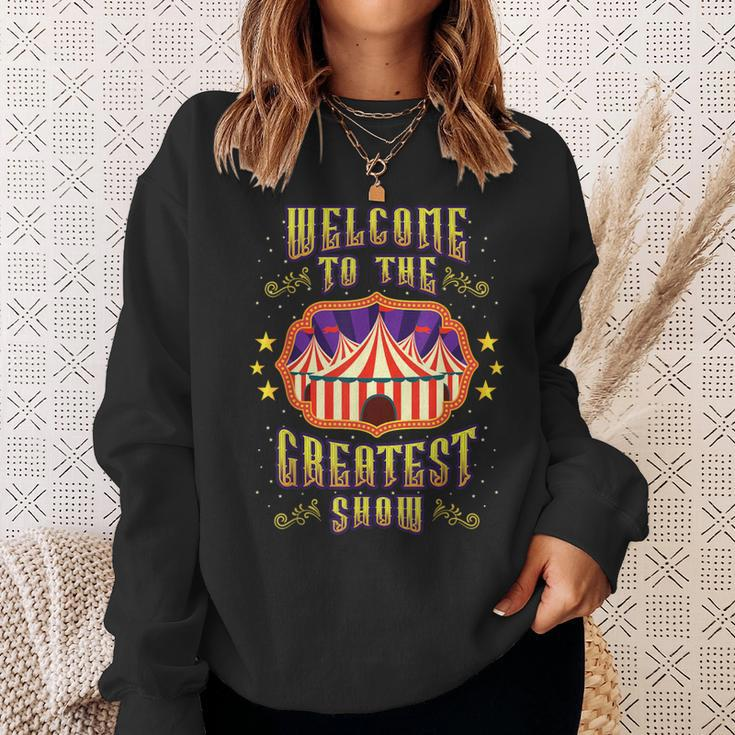 Circus Staff Welcome To The Greatest Show Carnival Birthday Sweatshirt Gifts for Her
