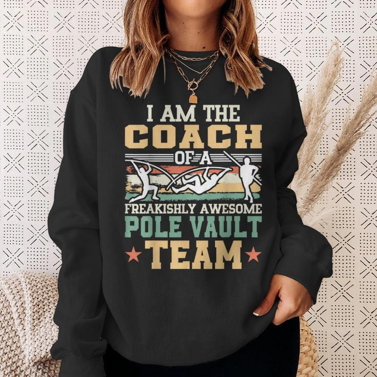 I Am The Coach Of A Freakishly Awesome Pole Vault Team Sweatshirt Gifts for Her