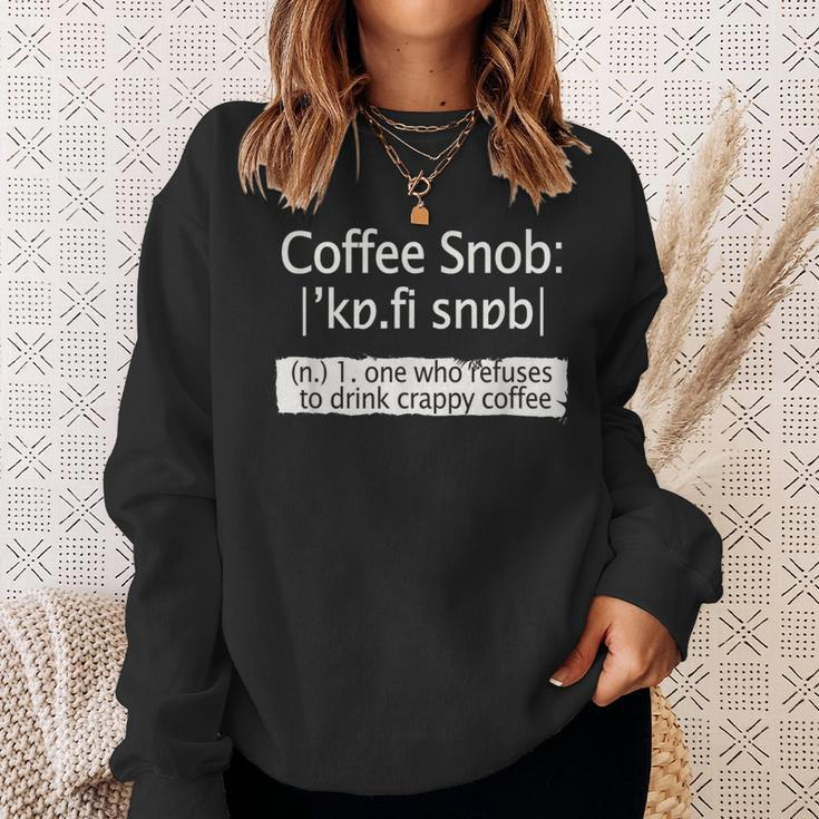 Coffee Snob Definition Sweatshirt Gifts for Her