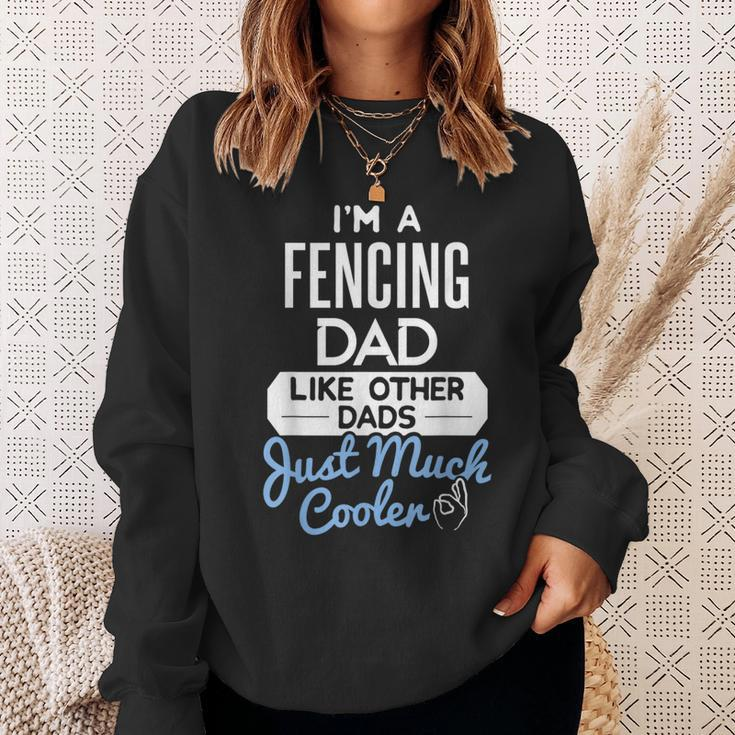 Cool Fathers Day Fencing Dad Sweatshirt Gifts for Her
