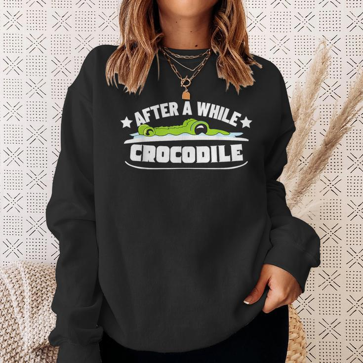 After A While Crocodile Alligator Sweatshirt Gifts for Her