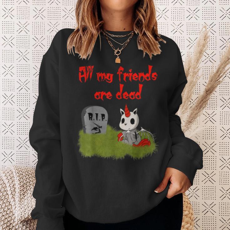 Cute But Creepy All My Friends Are Dead Unicorn Sweatshirt Gifts for Her