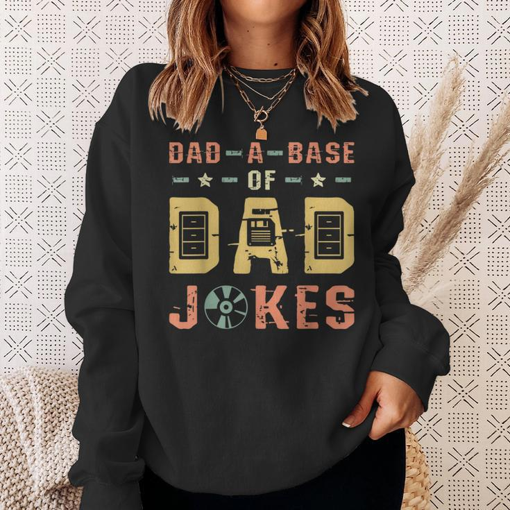 Dad A Base Of Dad Joke Best Daddy Ever Fathers Day Sweatshirt Gifts for Her