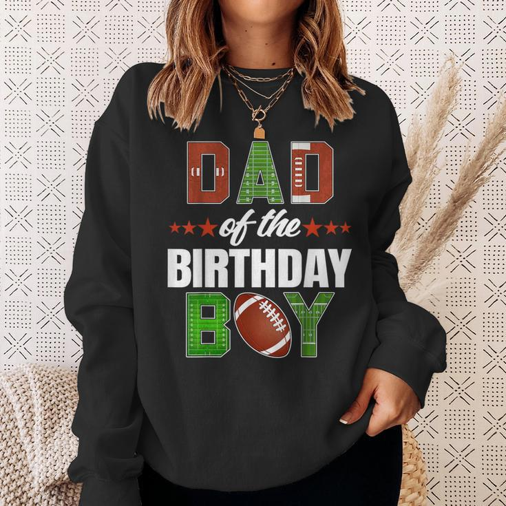 Dad Of The Birthday Boy Family Football Party Decorations Sweatshirt Gifts for Her