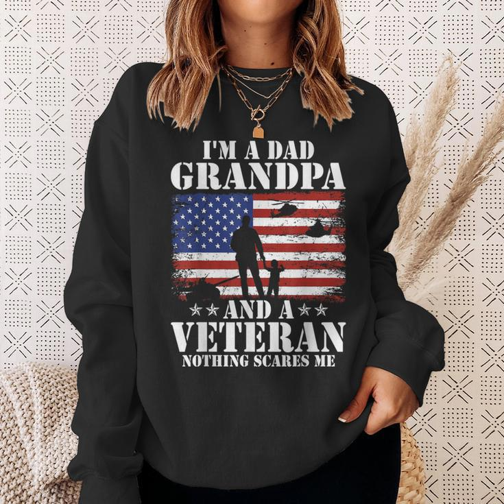 Im A Dad Grandpa And Veteran Veterans Day Fathers Day Sweatshirt Gifts for Her