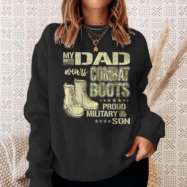 My Dad Wears Combat Boots Proud Military Son Sweatshirt Gifts for Her