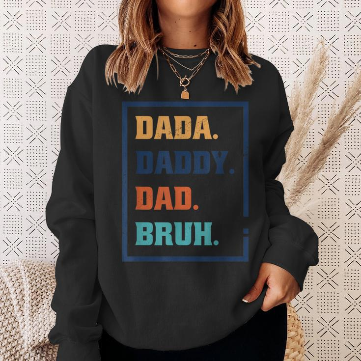 Dada Daddy Dad Bruh Fathers Day Graphic Sweatshirt Gifts for Her