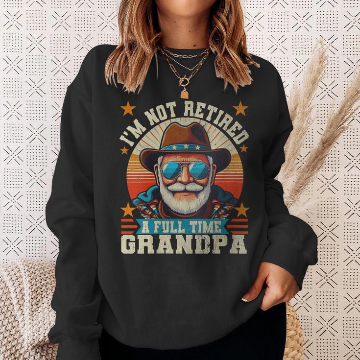 Damen Ich Bin Nicht Im Ruhestand Ich Bin Einollzeit-Opa Lustiger Papa Im Ruhestand Mit-Ausschnitt Sweatshirt Geschenke für Sie