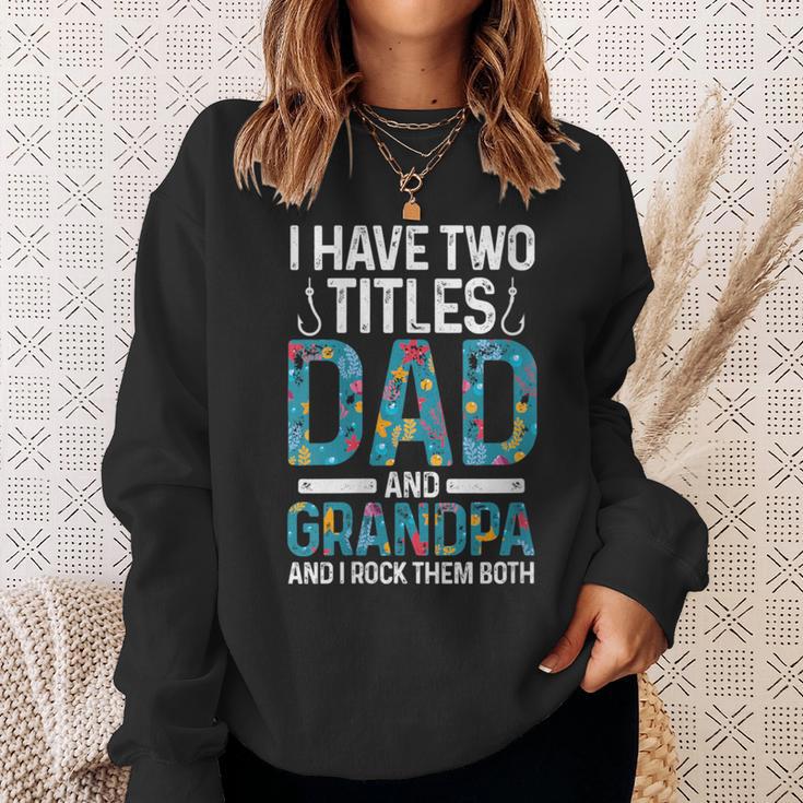 Damen Ich Habe Zwei Titel Papa Und Opa Großvater Mit-Ausschnitt Sweatshirt Geschenke für Sie