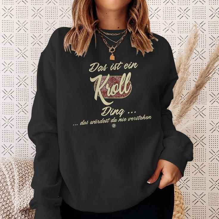 Das Ist Ein Kroll Ding Family Kroll Sweatshirt Geschenke für Sie