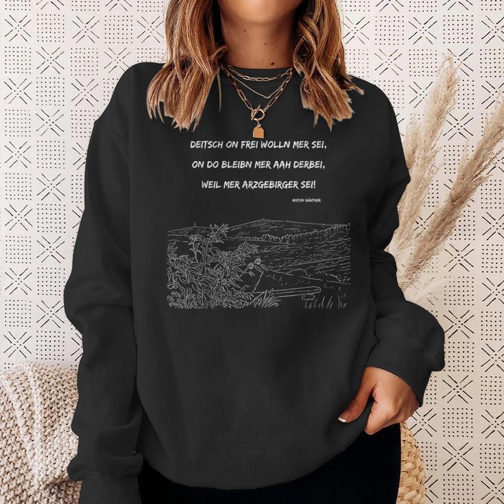 Deitsch On Frei Wolln Mer Sei Erzgebirge Arzgebirg Sweatshirt Geschenke für Sie