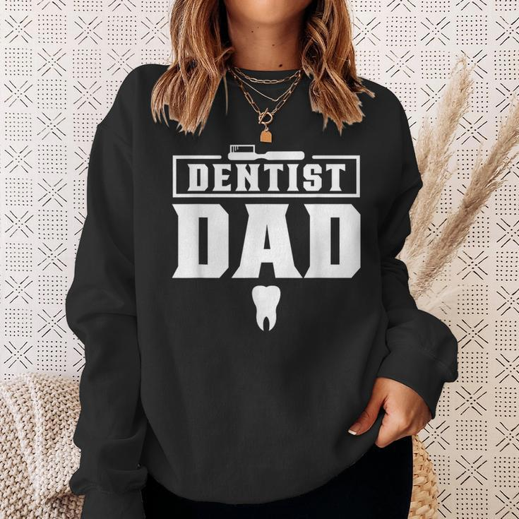 Dentist Dad Th Dentists Dentistry Job Sweatshirt Gifts for Her