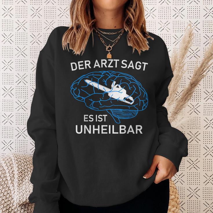 Der Arzt Sagt Es Ist Unheilbar Chainsaw Sweatshirt Geschenke für Sie