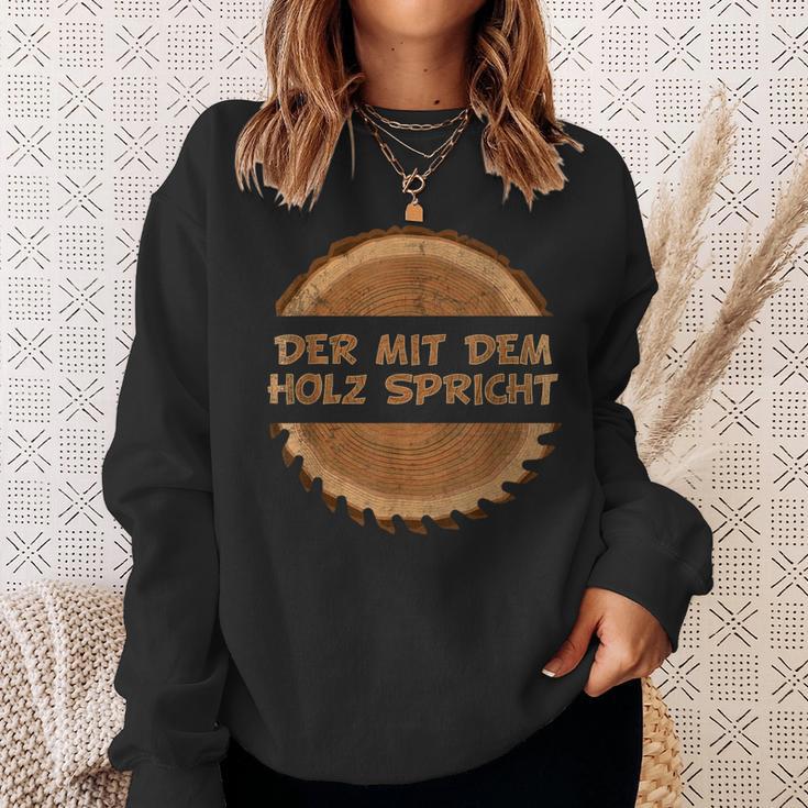 Der Mit Dem Holz Speaker Sweatshirt Geschenke für Sie