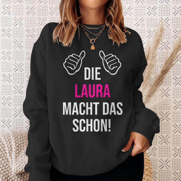 Die Laura Macht Das Schon First Name Sweatshirt Geschenke für Sie