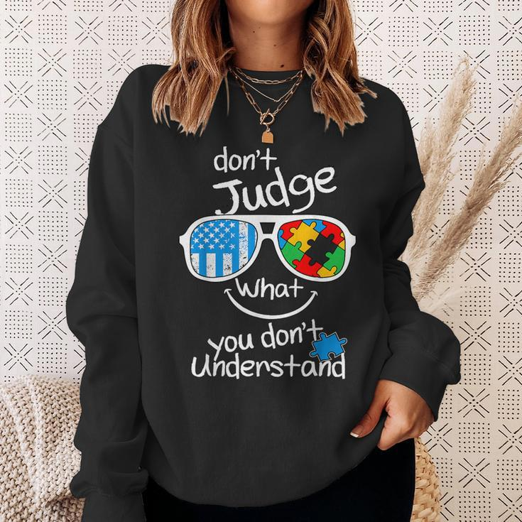 Don't Judge What You Don't Understand Autism Awareness Month Sweatshirt Gifts for Her