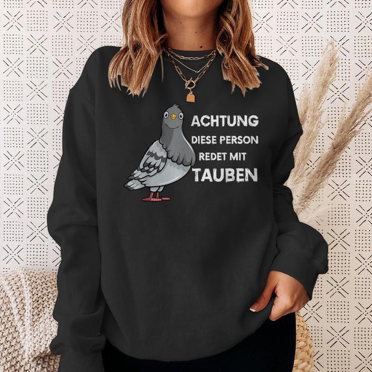 With Dove City Doves Achtung Dieser Person Talk With Doves Sweatshirt Geschenke für Sie