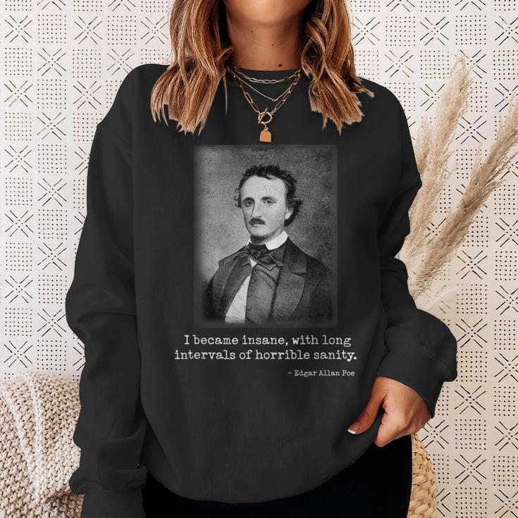 Edgar Allan Poe Famous Quote Edgar Allan Poe Sweatshirt Gifts for Her