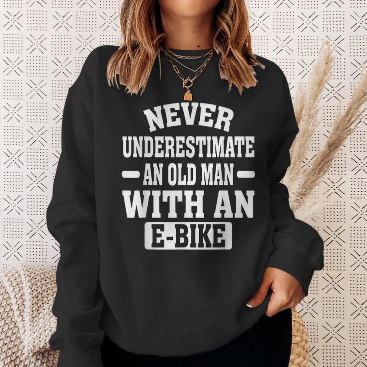 Electric Bicycle Never Underestimate An Old Man With E-Bike Sweatshirt Gifts for Her