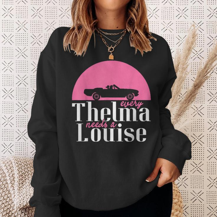 Every Thelma Needs A Louise Bestfriends Sweatshirt Gifts for Her