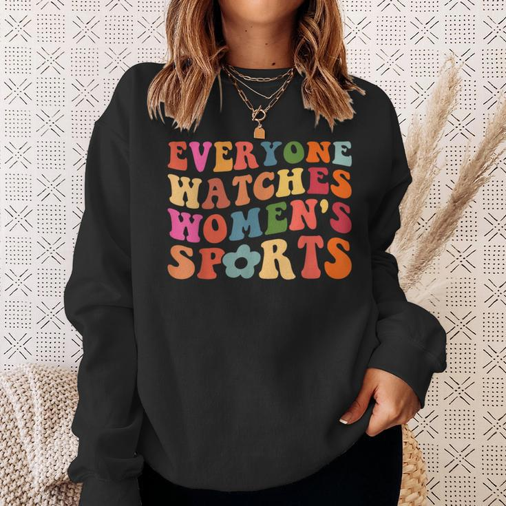Everyone Watches Women's Sports Retro Feminist Statement Sweatshirt Gifts for Her