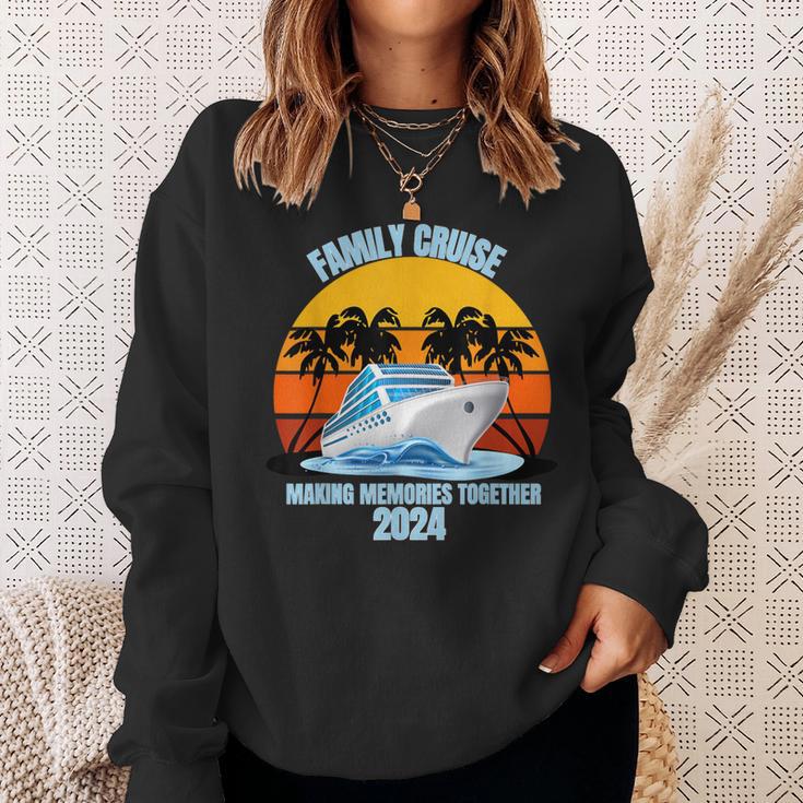 Family Cruise 2024 Making Memories Together Vacation Trip Sweatshirt Gifts for Her