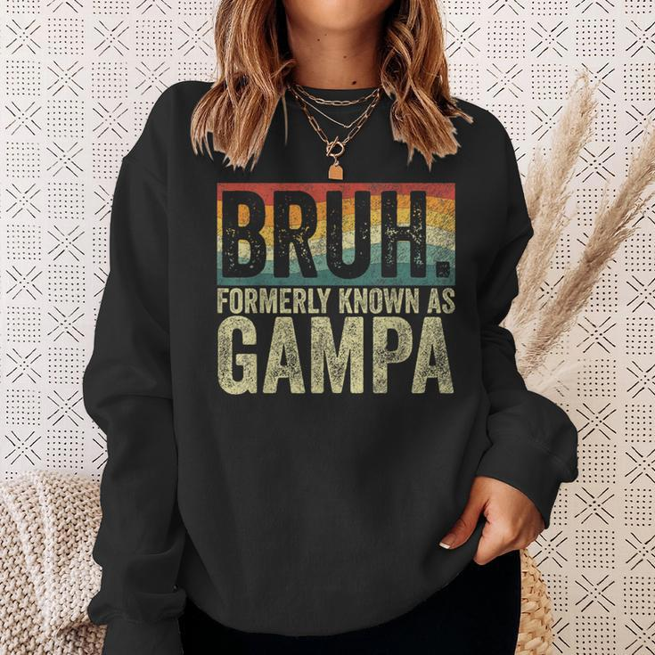 Fathers Day Bruh Formerly Known As Gampa Vintage Sweatshirt Gifts for Her