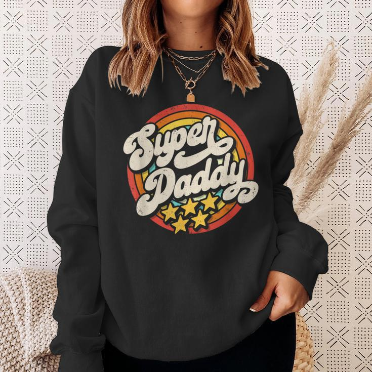 Father's Day Present Super Daddy For Best Dad Superdaddy Sweatshirt Gifts for Her