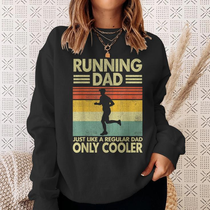 Father's Day Running Dad Just Like A Regular Dad Only Cooler Sweatshirt Gifts for Her
