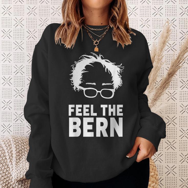 Feel The Bern Bernie Sanders 2020 President Feel Bern Sweatshirt Gifts for Her