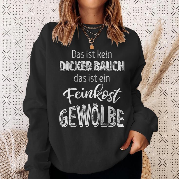 Feinkostbäuchlein Sweatshirt – Lustiges Motiv für Gourmet-Fans Geschenke für Sie