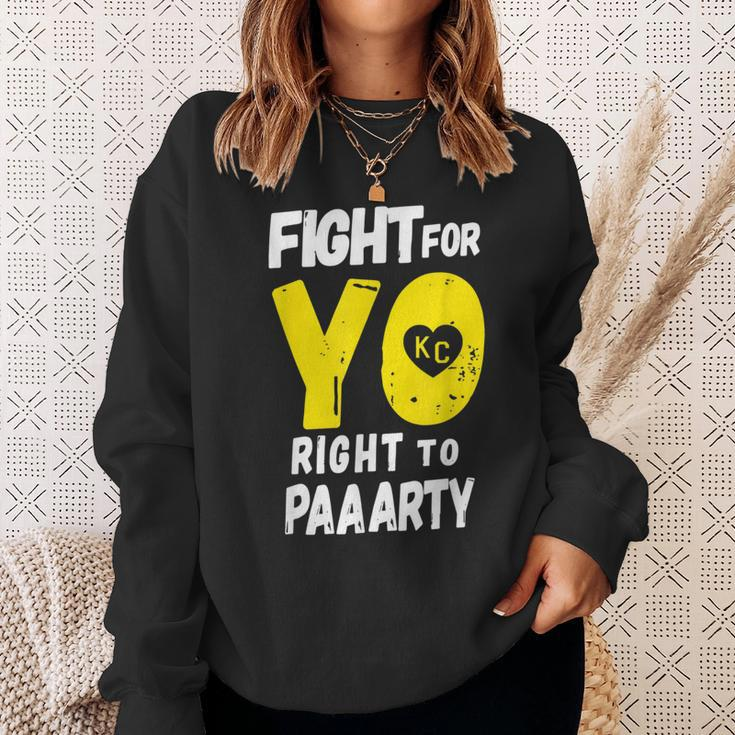 Fight For Yo Right To Party Heart Kc Paaarty Sweatshirt Gifts for Her