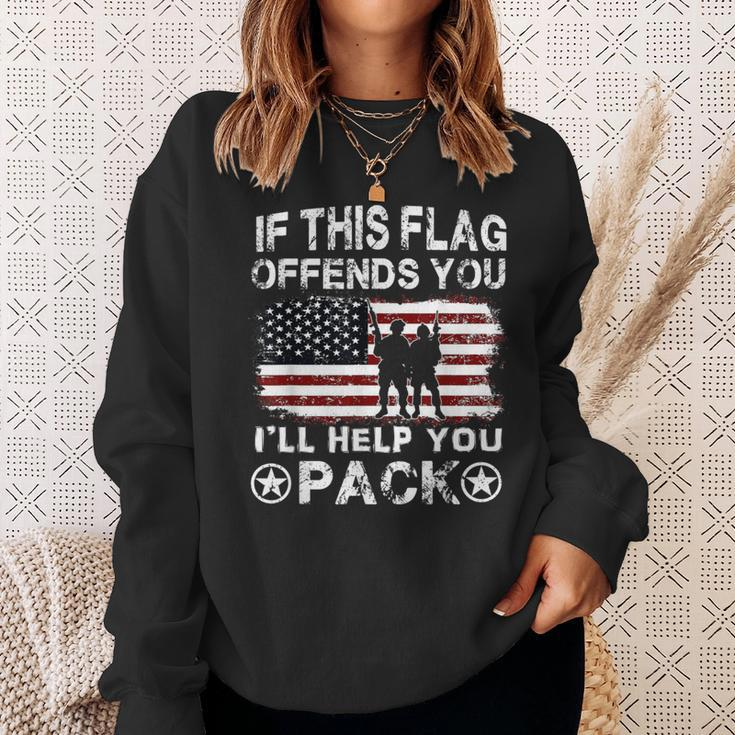If This Flag Offends You I'll Help You Pack Veteran Sweatshirt Gifts for Her