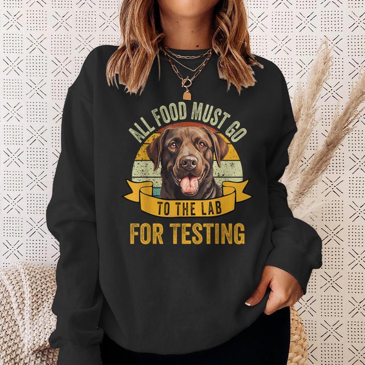 All Food Must Go To The Lab For Testing Labrador Fun Vintage Sweatshirt Gifts for Her