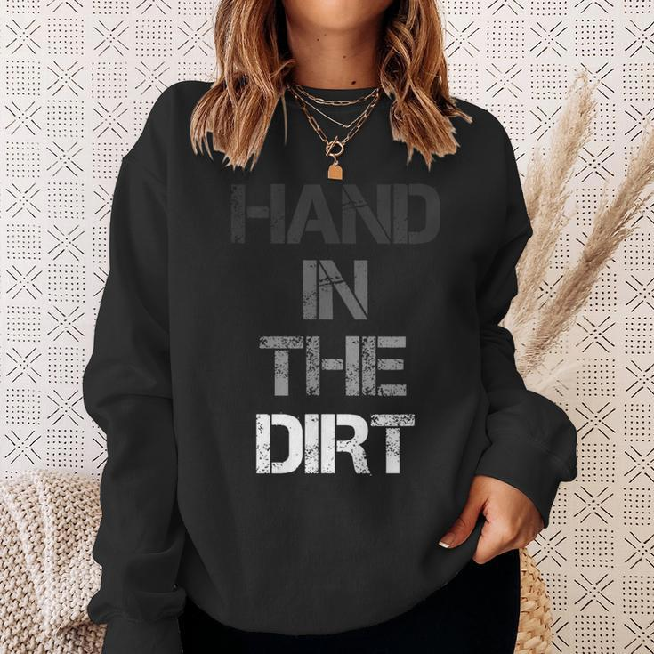 Football Lineman For Gloves Hand In The Dirt Sweatshirt Gifts for Her