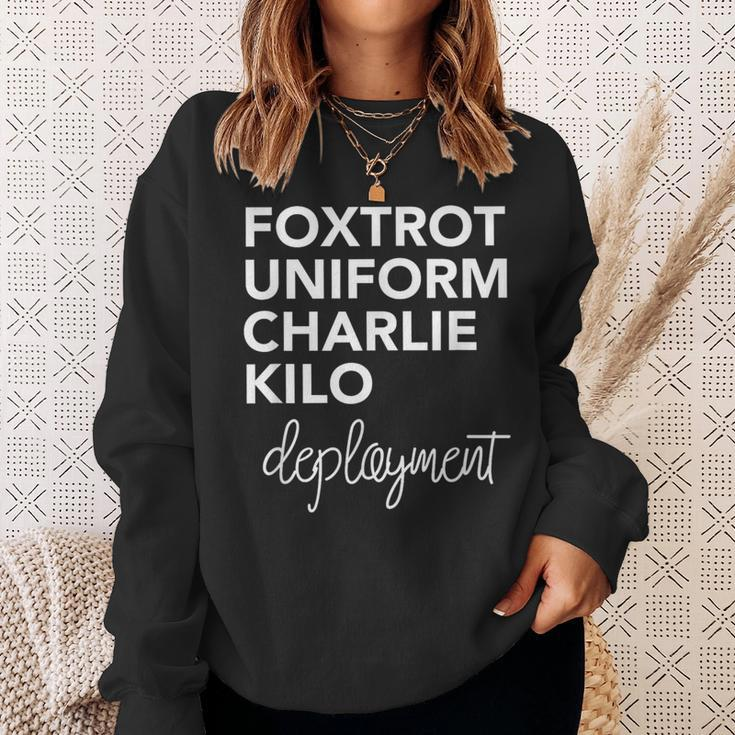 Foxtrot Uniform Charlie Kilo Military DeploymentSweatshirt Gifts for Her