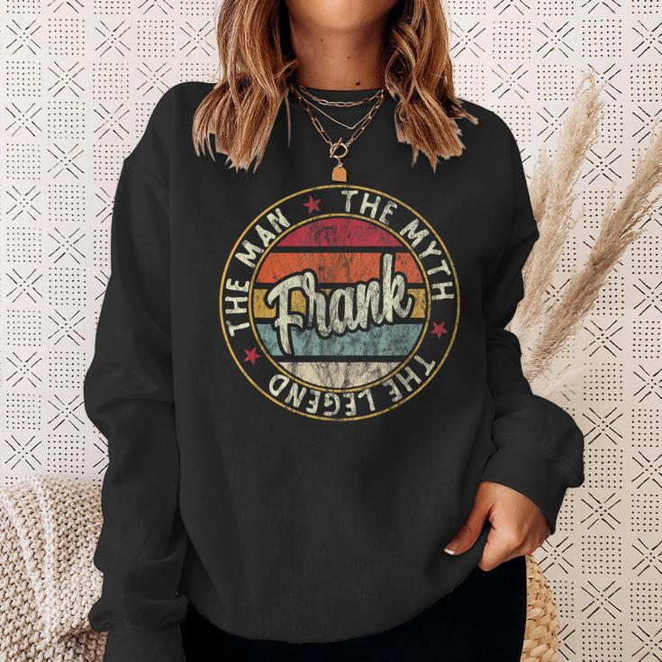 Frank The Man The Myth The Legend First Name Dad Sweatshirt Gifts for Her