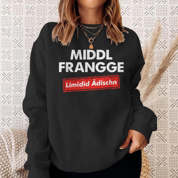 Franke Franken Frankenland Bayern Fränkisch Dialect Sweatshirt Geschenke für Sie