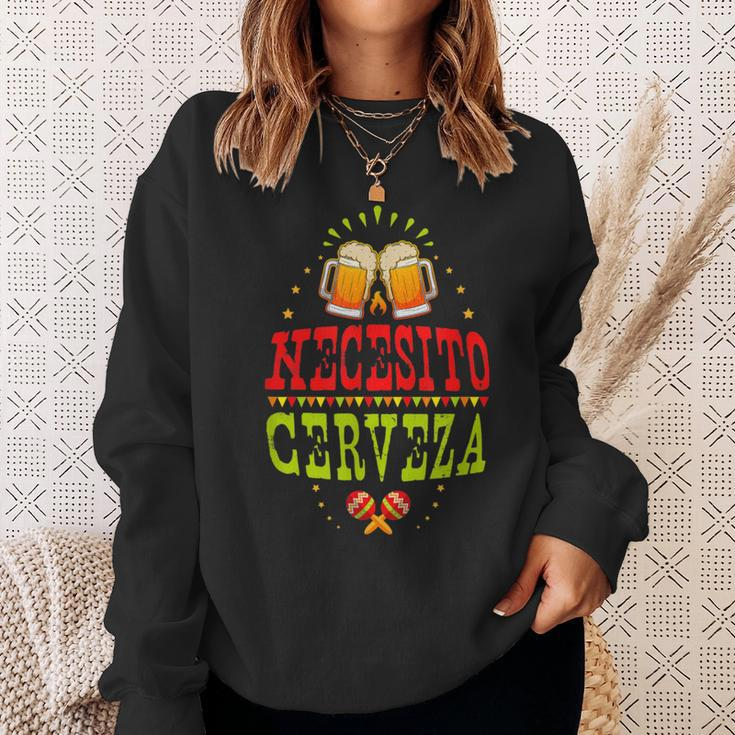 Fun Necesito Cerveza Mexican Beer Drinking Party Sweatshirt Gifts for Her