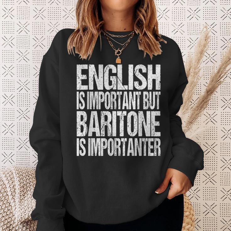 Baritone Quote Choir Orchestra Music Lover Sweatshirt Gifts for Her