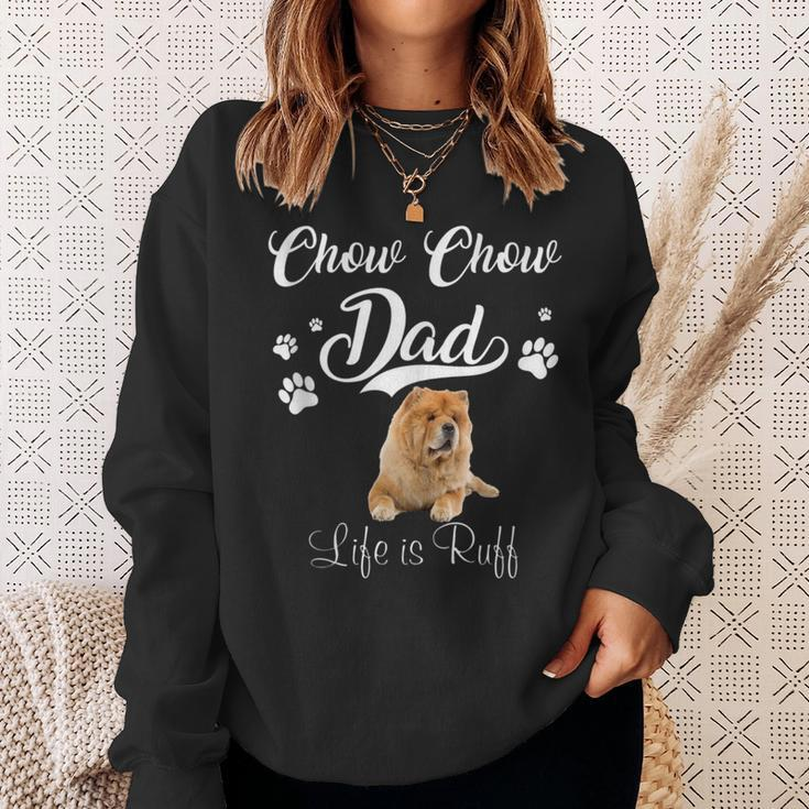 Chow Chow Dad Father Day Lover Dog Sweatshirt Gifts for Her