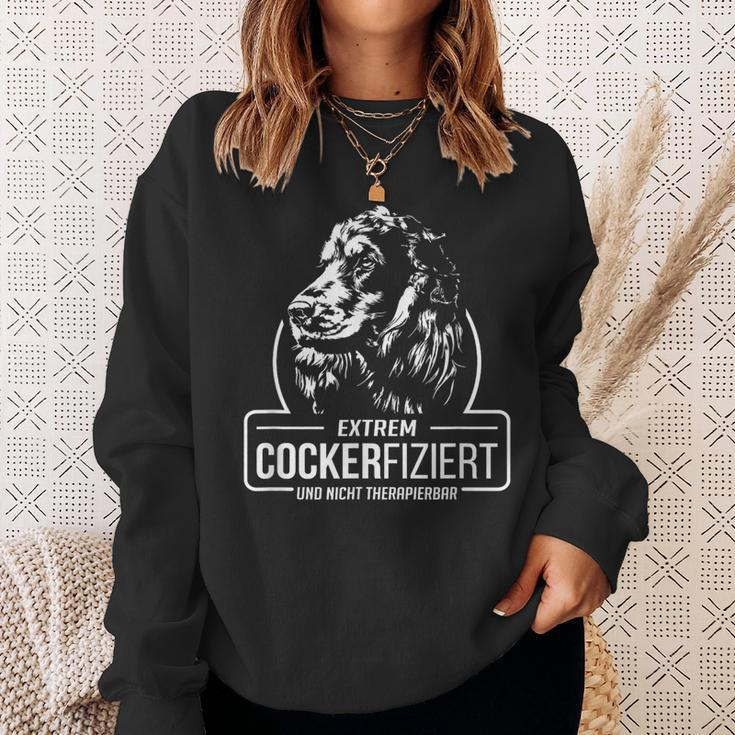 Cocker Spaniel Cockerfiziert Dog Saying Sweatshirt Geschenke für Sie