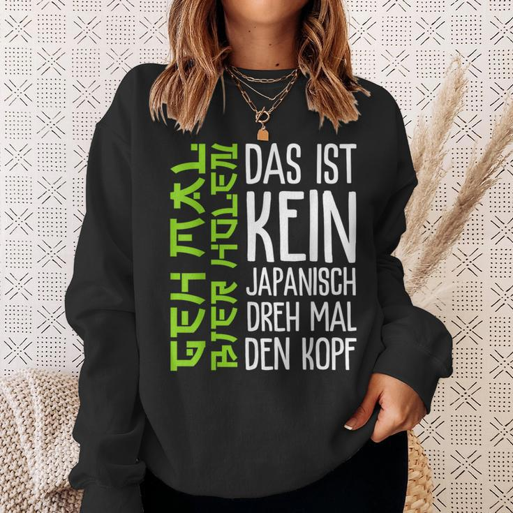 Das Ist Kein Japanisch Dreh Mal Den Kopf German Sweatshirt Geschenke für Sie